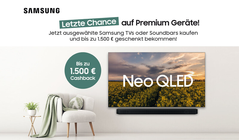 Samsung: Bis zu € 1.500 Cashback